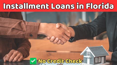 Florida Installment Loans No Credit Check